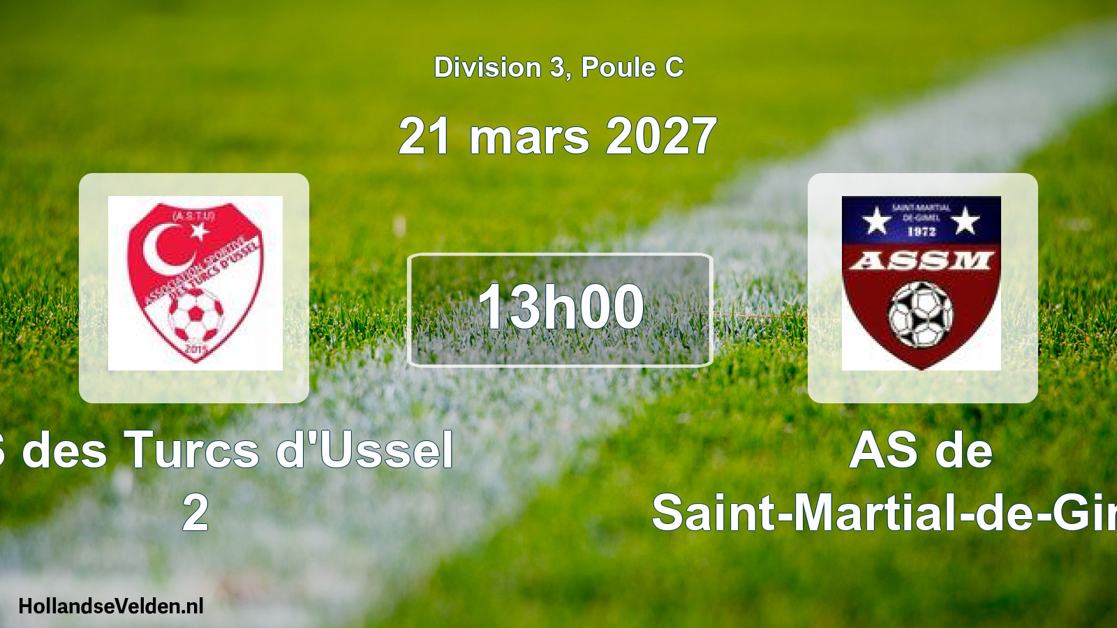 Geplande wedstrijd: AS des Turcs d'Ussel 2 - AS de Saint-Martial-de-Gimel (21 maart 2027)