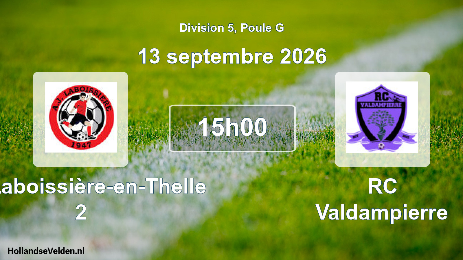 Match programmé: AJ Laboissière-en-Thelle 2 - RC Valdampierre (13 septembre 2026)