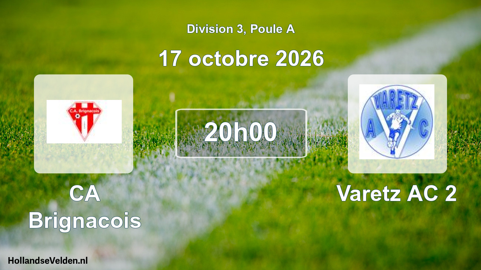 Scheduled Match: CA Brignacois - Varetz AC 2 (17 October 2026)