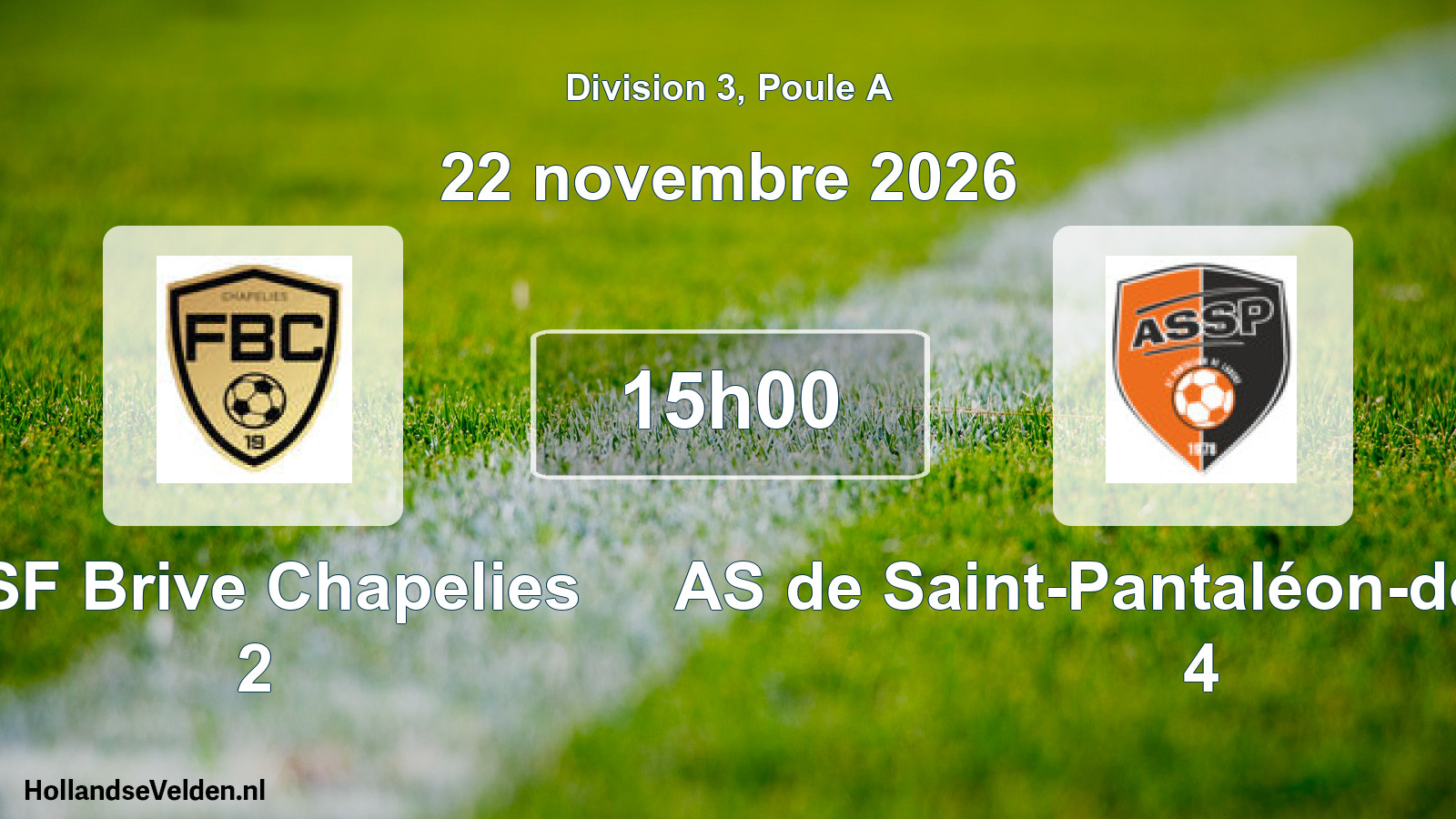 Scheduled Match: ASF Brive Chapelies 2 - AS de Saint-Pantaléon-de-Larche 4 (22 November 2026)