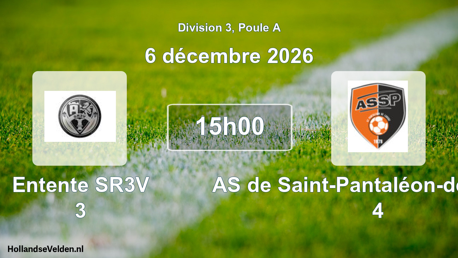 Match programmé: Entente SR3V 3 - AS de Saint-Pantaléon-de-Larche 4 (6 décembre 2026)