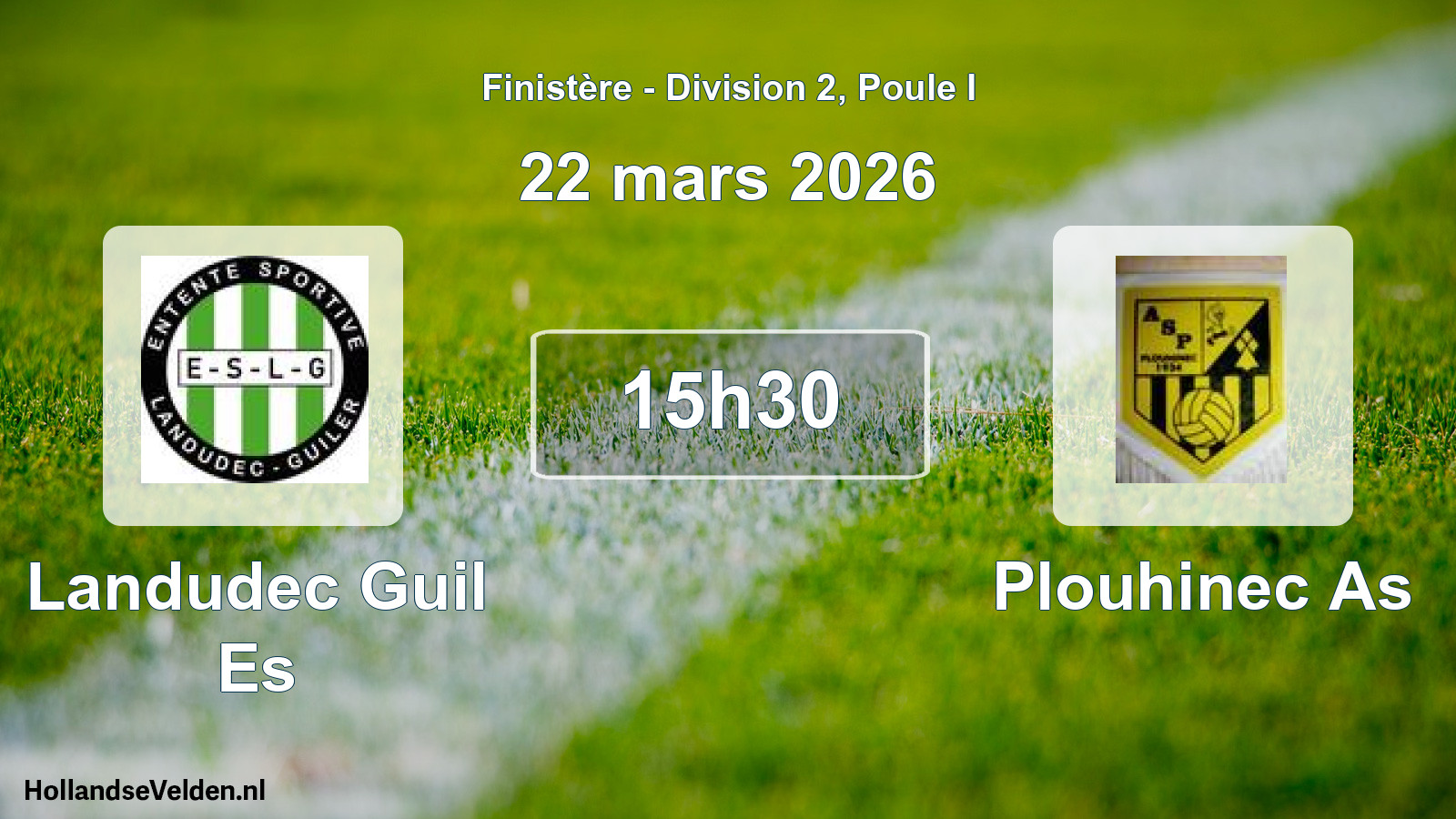 Geplande wedstrijd: Landudec Guil Es - Plouhinec As (22 maart 2026)