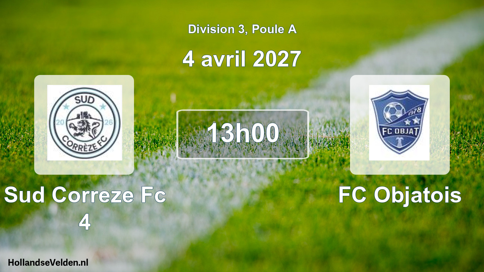 Scheduled Match: Sud Correze Fc 4 - FC Objatois (4 April 2027)