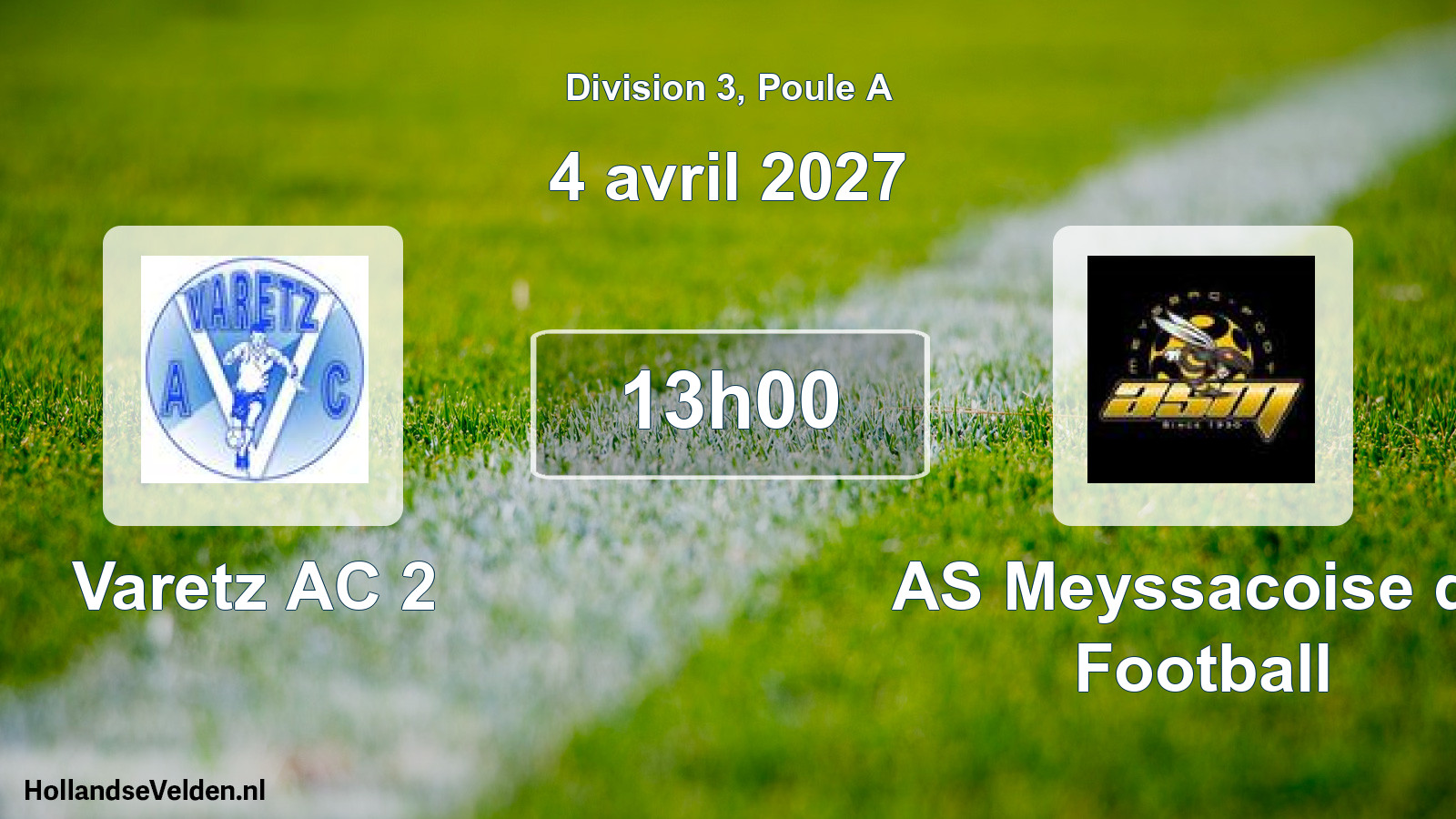 Scheduled Match: Varetz AC 2 - AS Meyssacoise de Football (4 April 2027)
