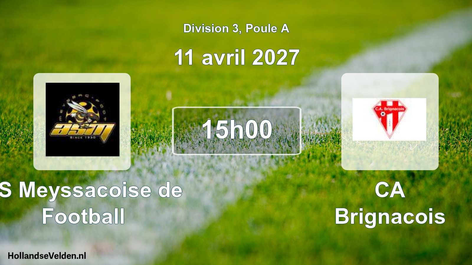 Scheduled Match: AS Meyssacoise de Football - CA Brignacois (11 April 2027)