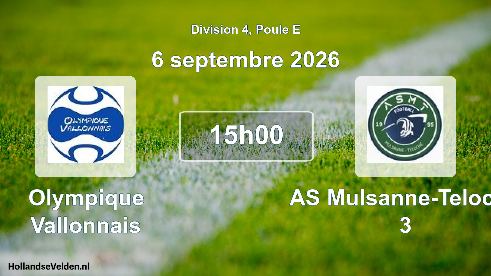 Scheduled Match: Olympique Vallonnais - AS Mulsanne-Teloché 3 (6 September 2026)