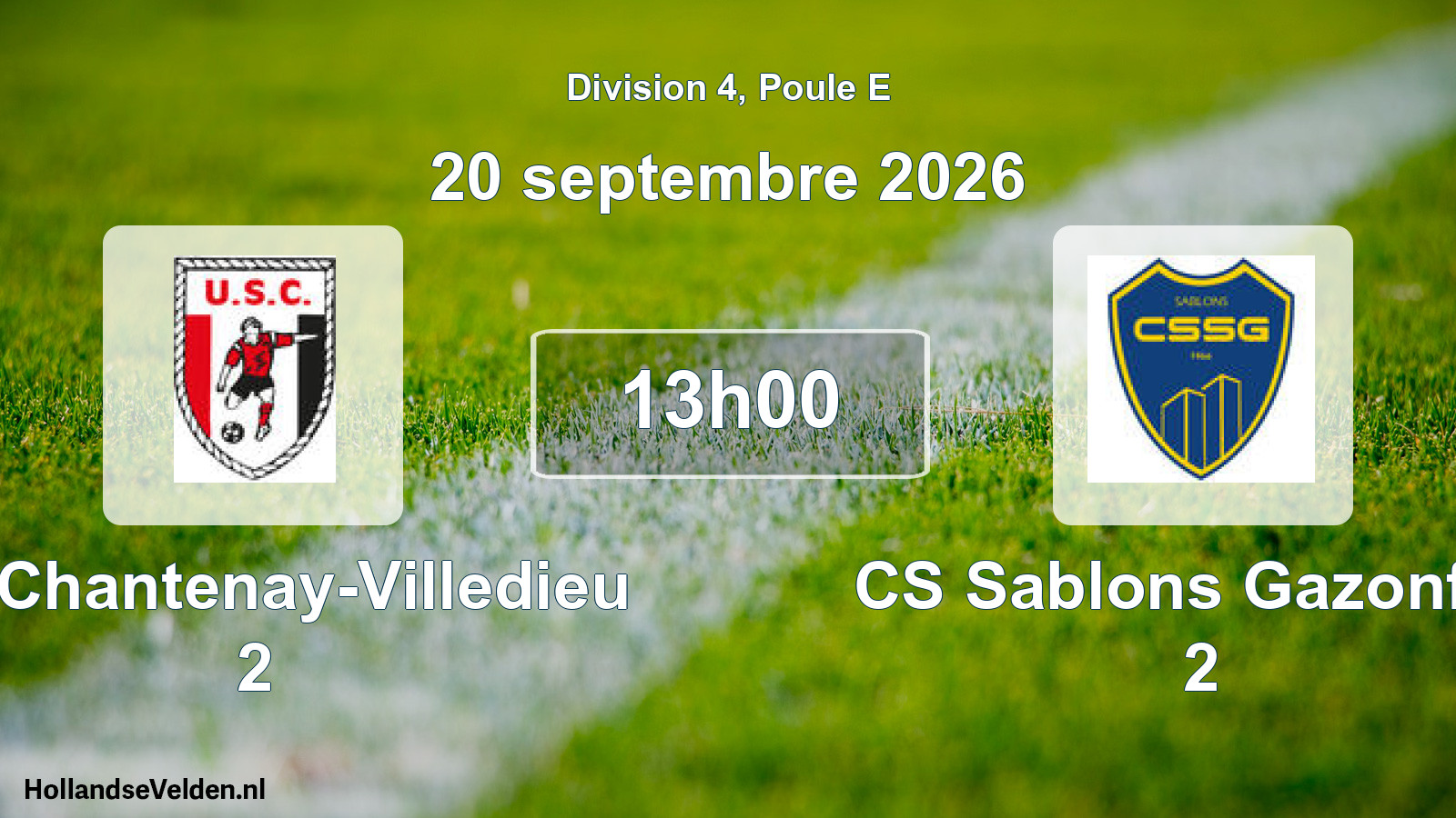 Scheduled Match: US Chantenay-Villedieu 2 - CS Sablons Gazonfier 2 (20 September 2026)