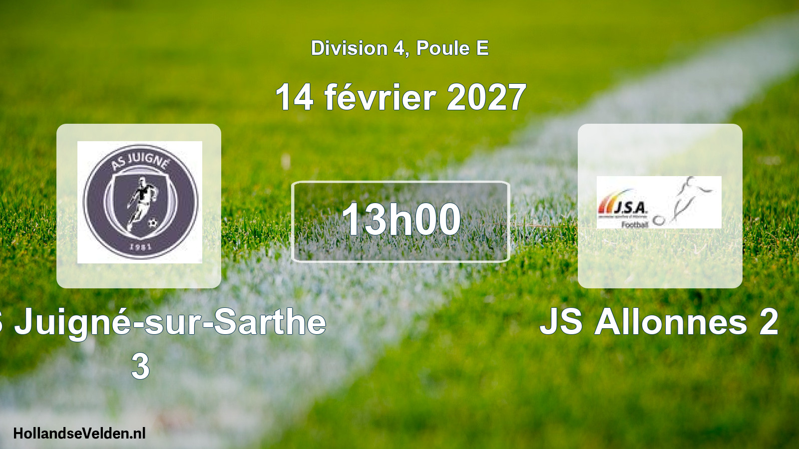 Scheduled Match: AS Juigné-sur-Sarthe 3 - JS Allonnes 2 (14 February 2027)