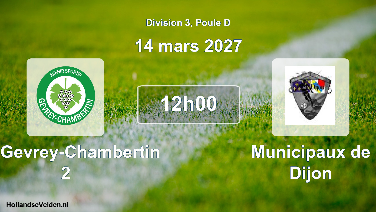 Scheduled Match: AS Gevrey-Chambertin 2 - Municipaux de Dijon (14 March 2027)