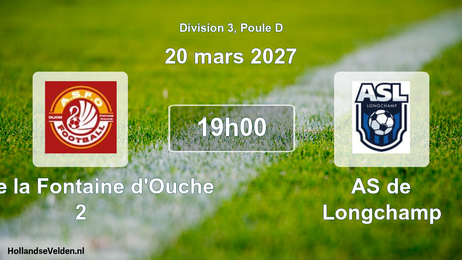 Match programmé: AS de la Fontaine d'Ouche 2 - AS de Longchamp (20 mars 2027)