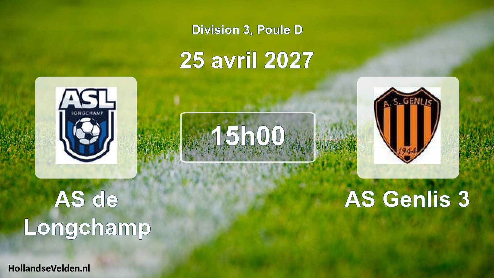 Scheduled Match: AS de Longchamp - AS Genlis 3 (25 April 2027)