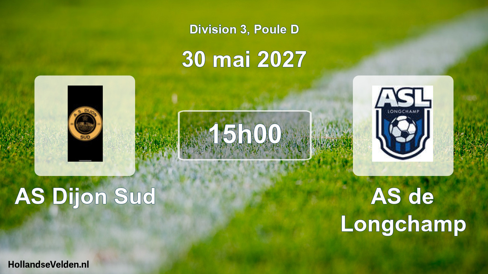 Scheduled Match: AS Dijon Sud - AS de Longchamp (30 May 2027)