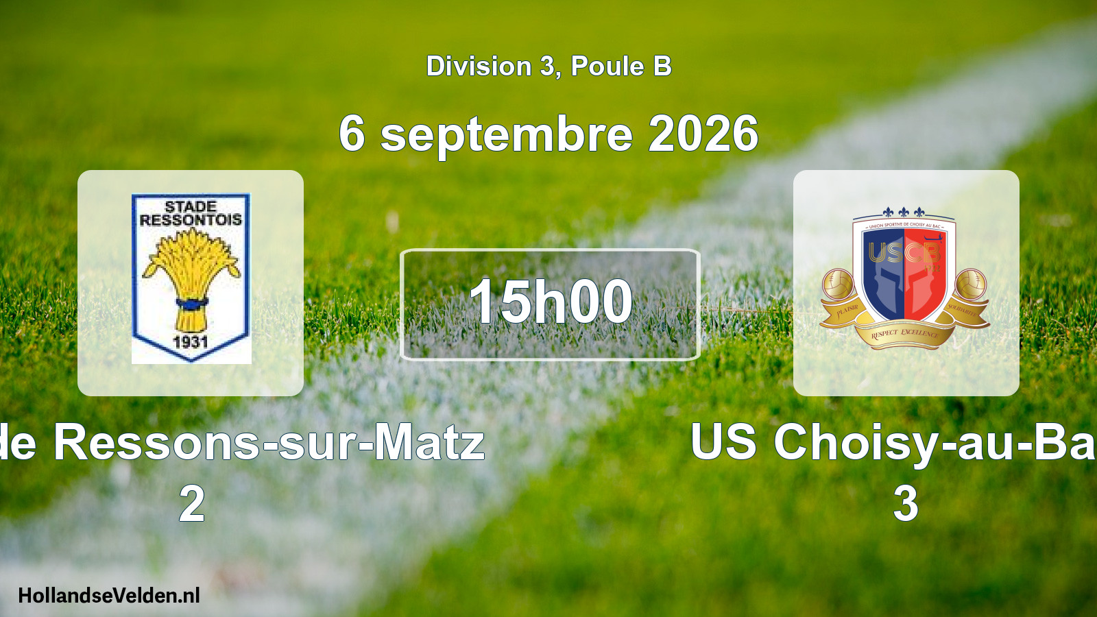 Geplande wedstrijd: Stade Ressons-sur-Matz 2 - US Choisy-au-Bac 3 (6 september 2026)