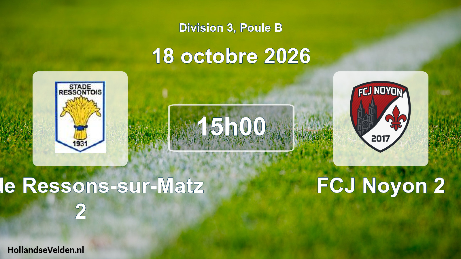 Scheduled Match: Stade Ressons-sur-Matz 2 - FCJ Noyon 2 (18 October 2026)