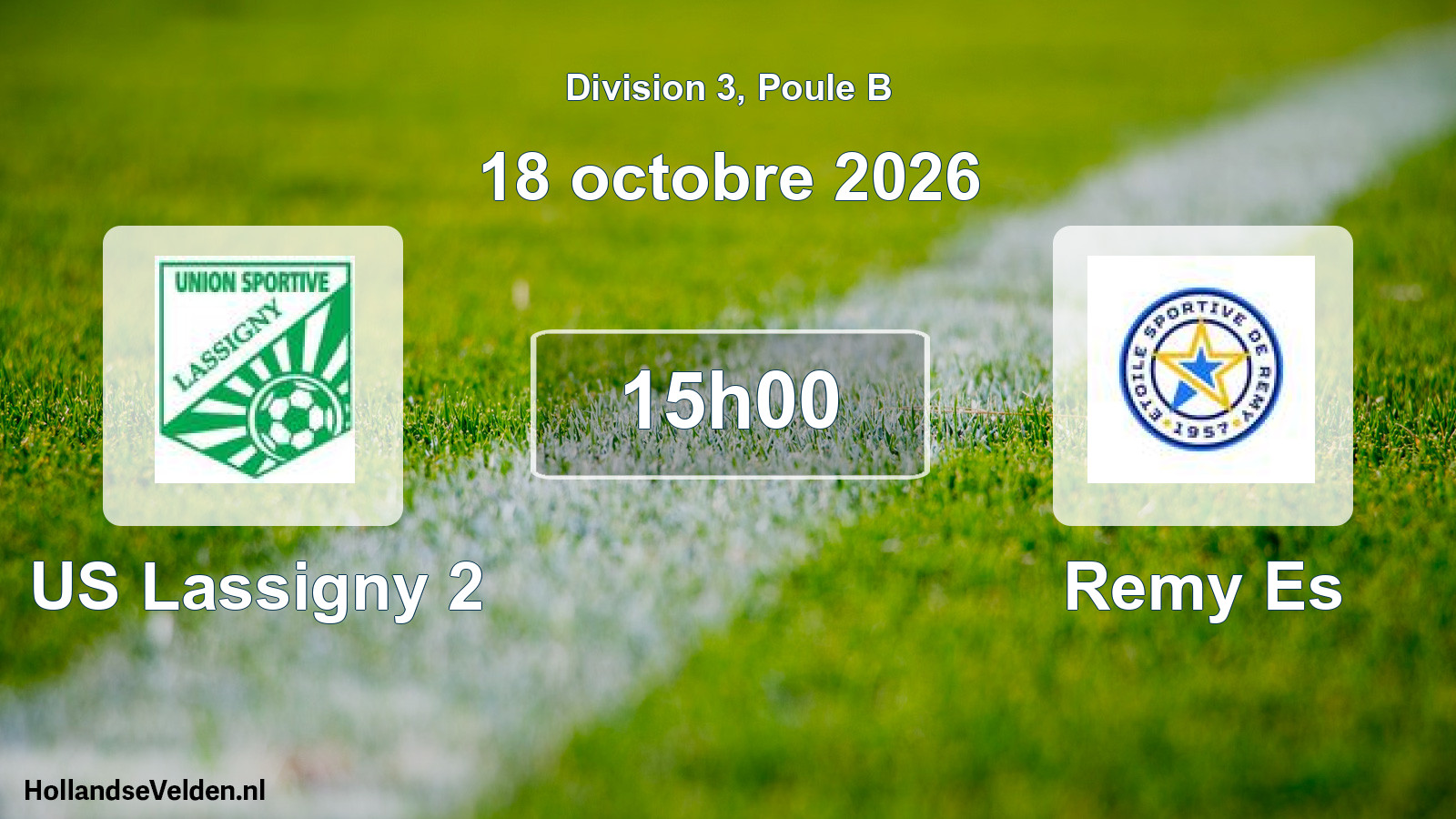 Scheduled Match: US Lassigny 2 - Remy Es (18 October 2026)