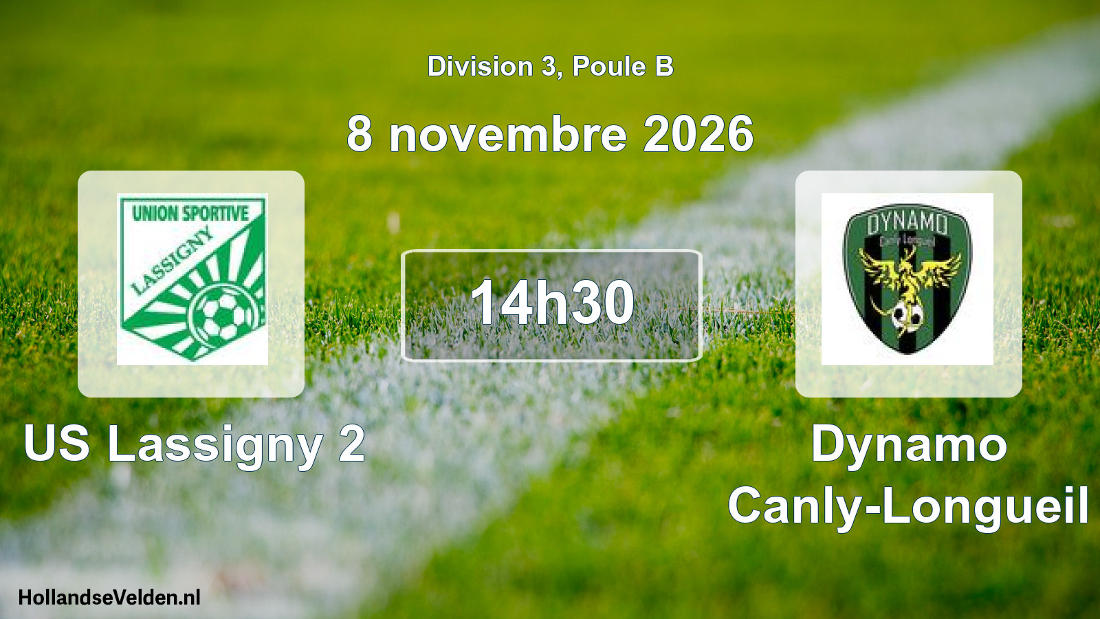 Scheduled Match: US Lassigny 2 - Dynamo Canly-Longueil (8 November 2026)