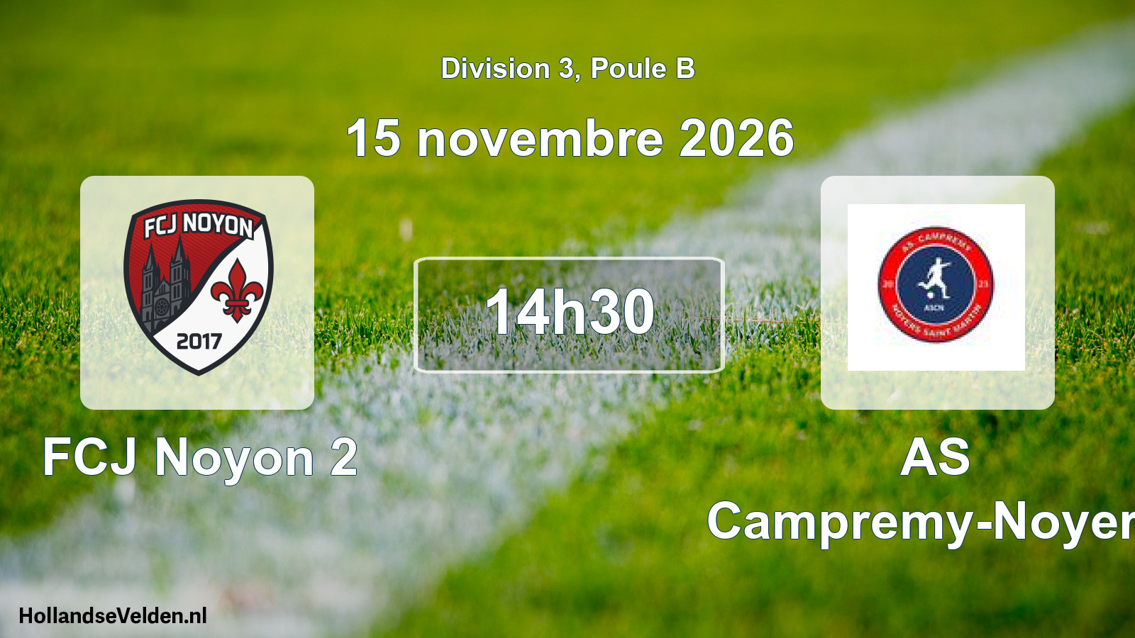 Scheduled Match: FCJ Noyon 2 - AS Campremy-Noyers (15 November 2026)