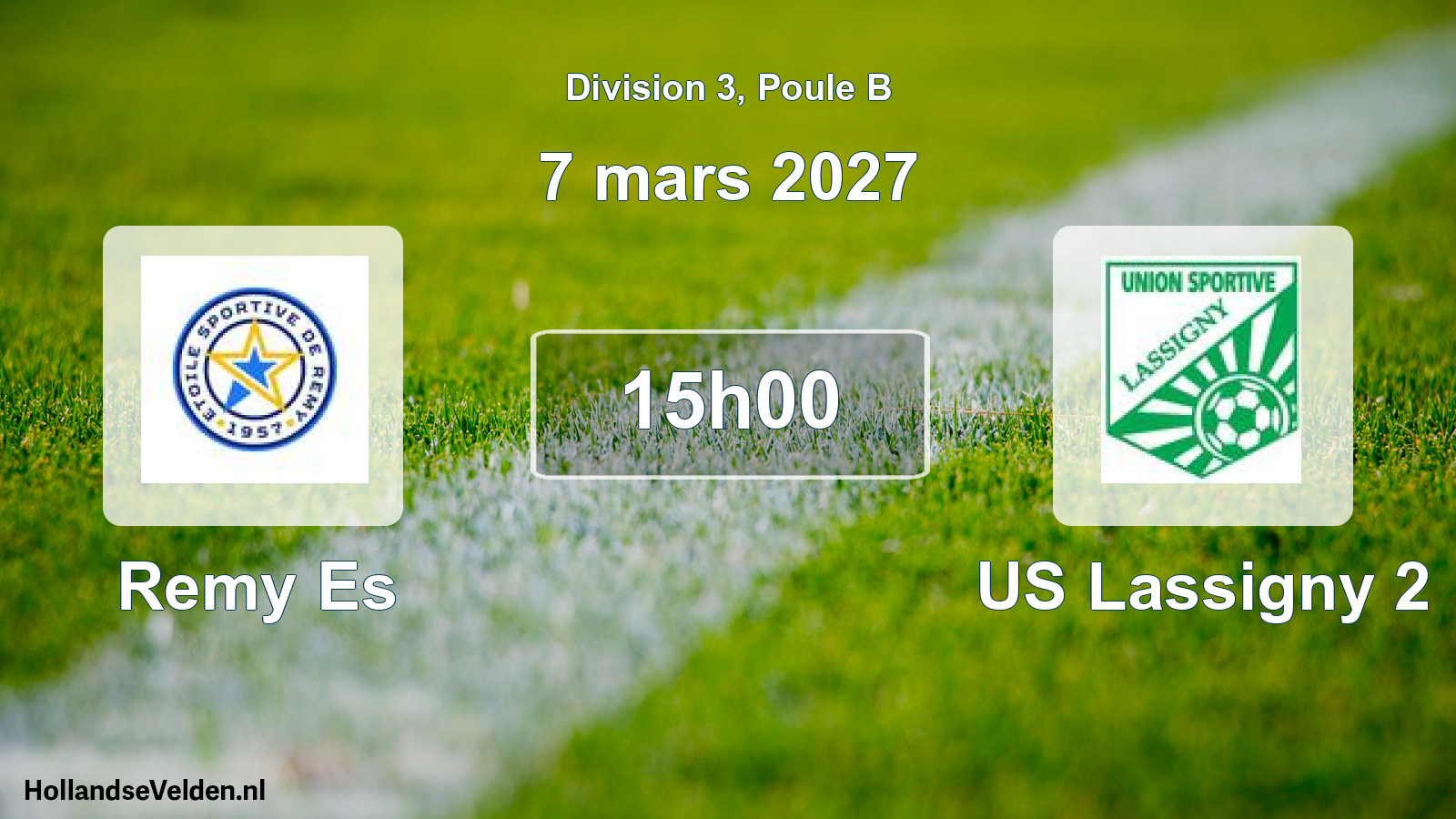 Scheduled Match: Remy Es - US Lassigny 2 (7 March 2027)