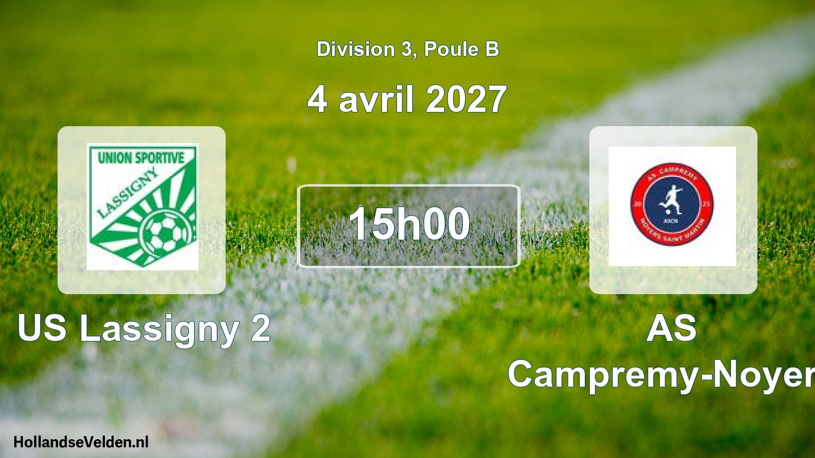 Scheduled Match: US Lassigny 2 - AS Campremy-Noyers (4 April 2027)