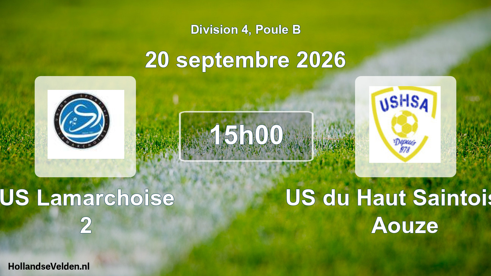 Match programmé: US Lamarchoise 2 - US du Haut Saintois et Aouze (20 septembre 2026)
