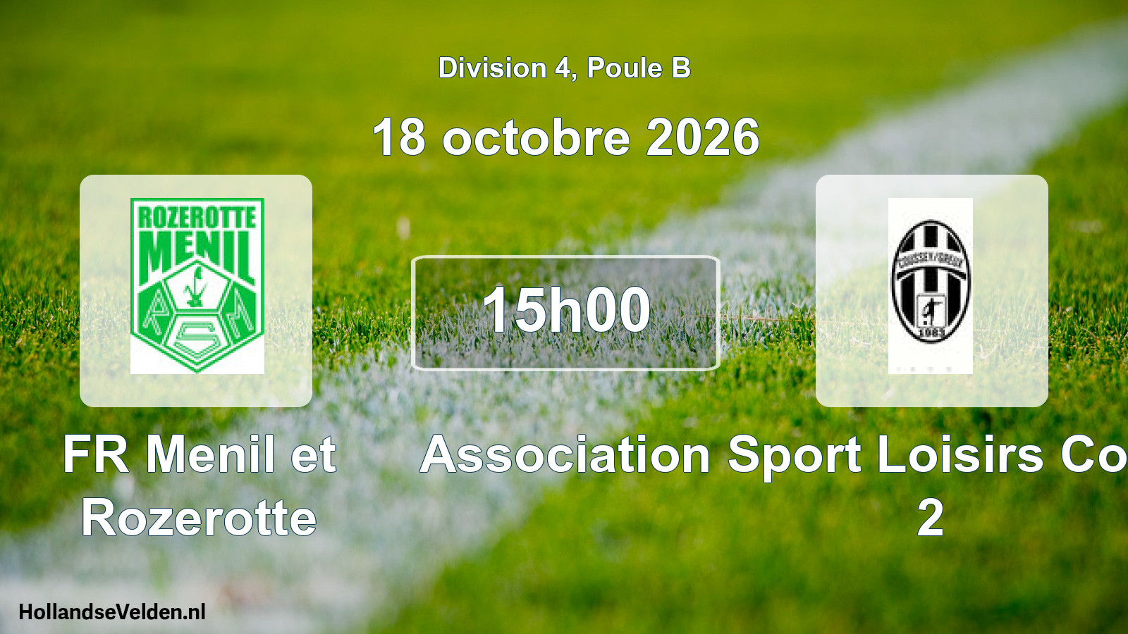 Match programmé: FR Menil et Rozerotte - Association Sport Loisirs Coussey-Greux 2 (18 octobre 2026)