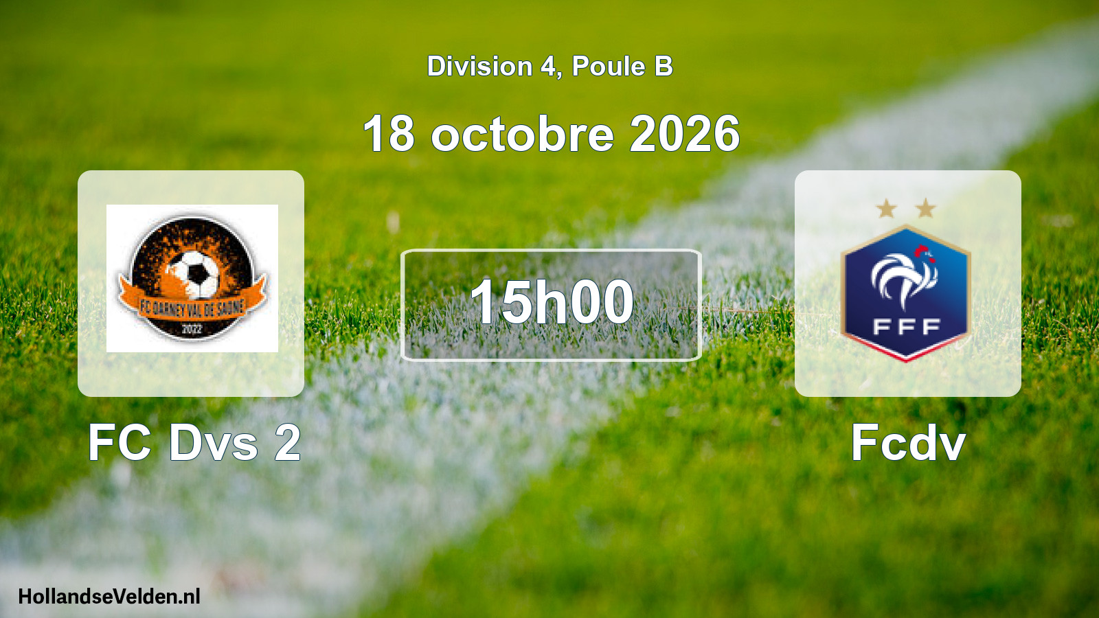 Match programmé: FC Dvs 2 - Fcdv (18 octobre 2026)