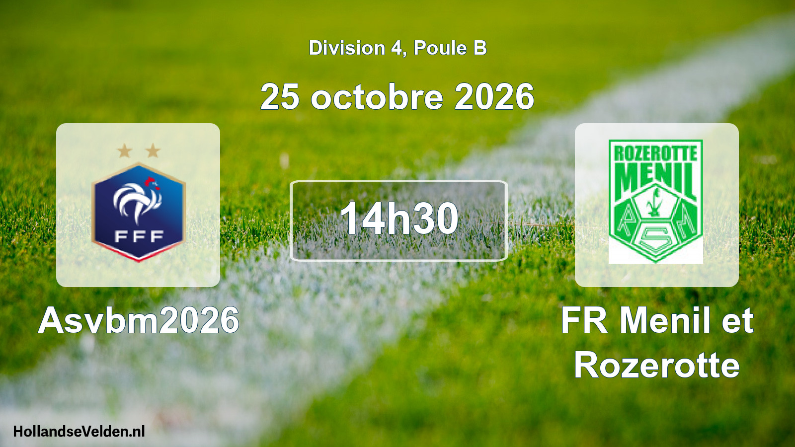 Match programmé: Asvbm2026 - FR Menil et Rozerotte (25 octobre 2026)