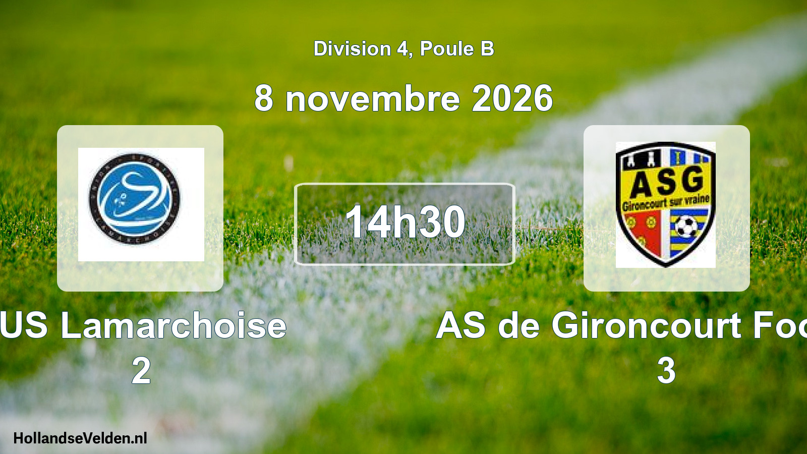 Match programmé: US Lamarchoise 2 - AS de Gironcourt Football 3 (8 novembre 2026)
