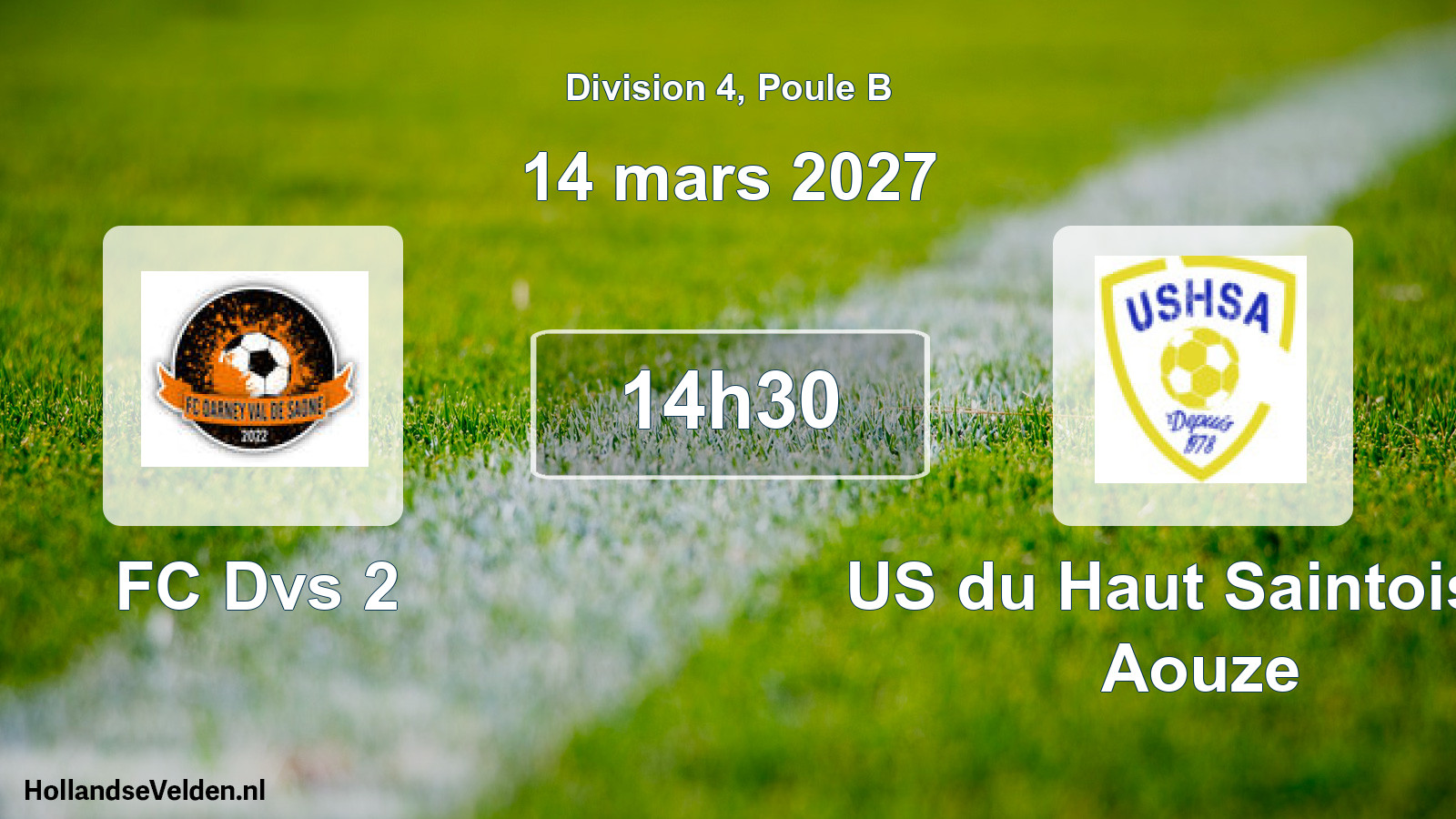 Match programmé: FC Dvs 2 - US du Haut Saintois et Aouze (14 mars 2027)
