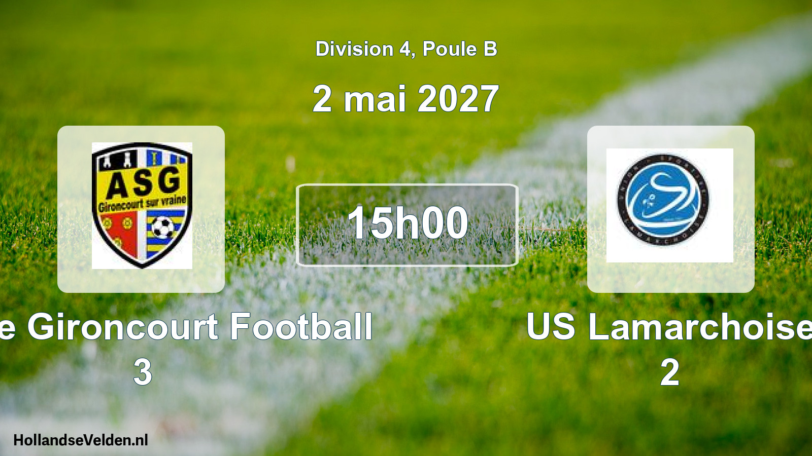 Match programmé: AS de Gironcourt Football 3 - US Lamarchoise 2 (2 mai 2027)