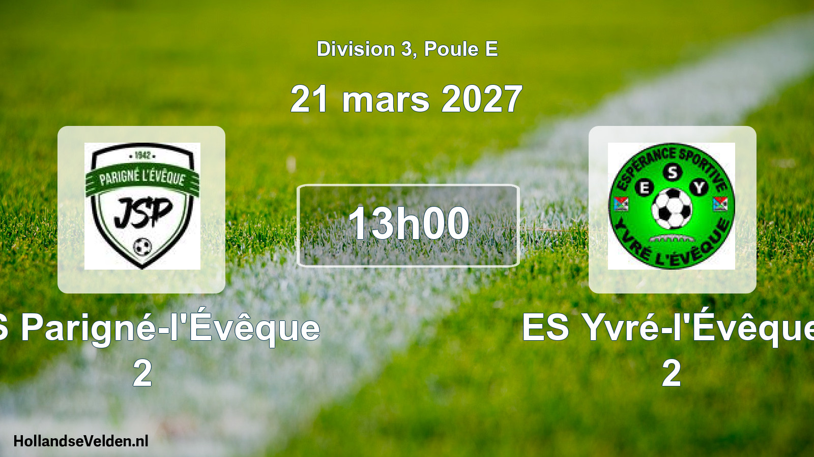 Match programmé: JS Parigné-l'Évêque 2 - ES Yvré-l'Évêque 2 (21 mars 2027)