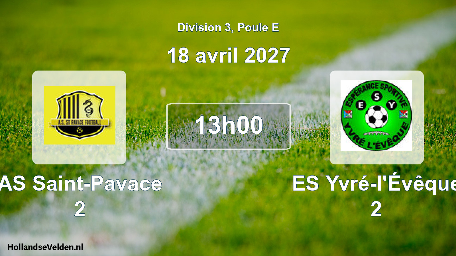 Match programmé: AS Saint-Pavace 2 - ES Yvré-l'Évêque 2 (18 avril 2027)