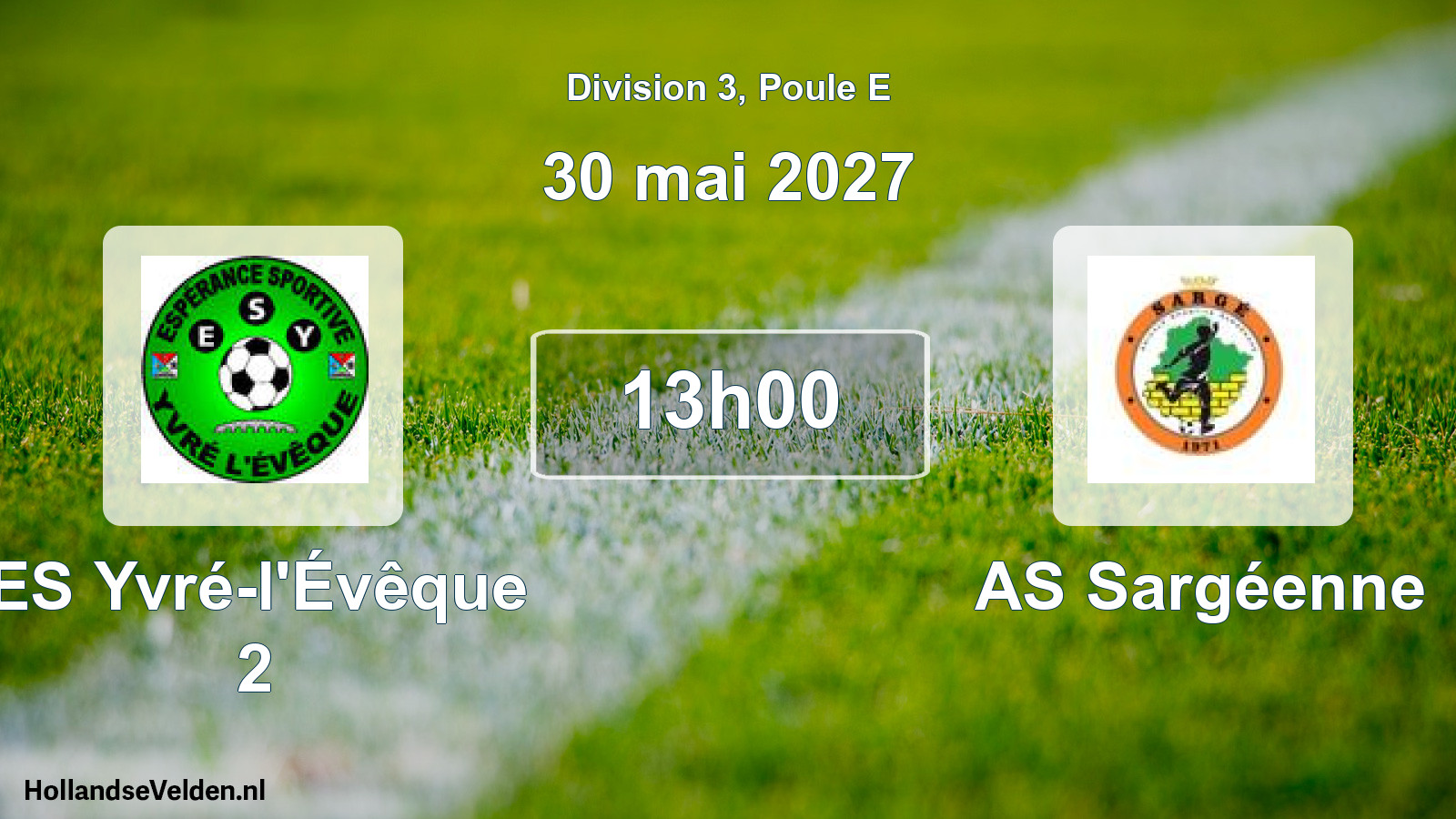 Scheduled Match: ES Yvré-l'Évêque 2 - AS Sargéenne (30 May 2027)