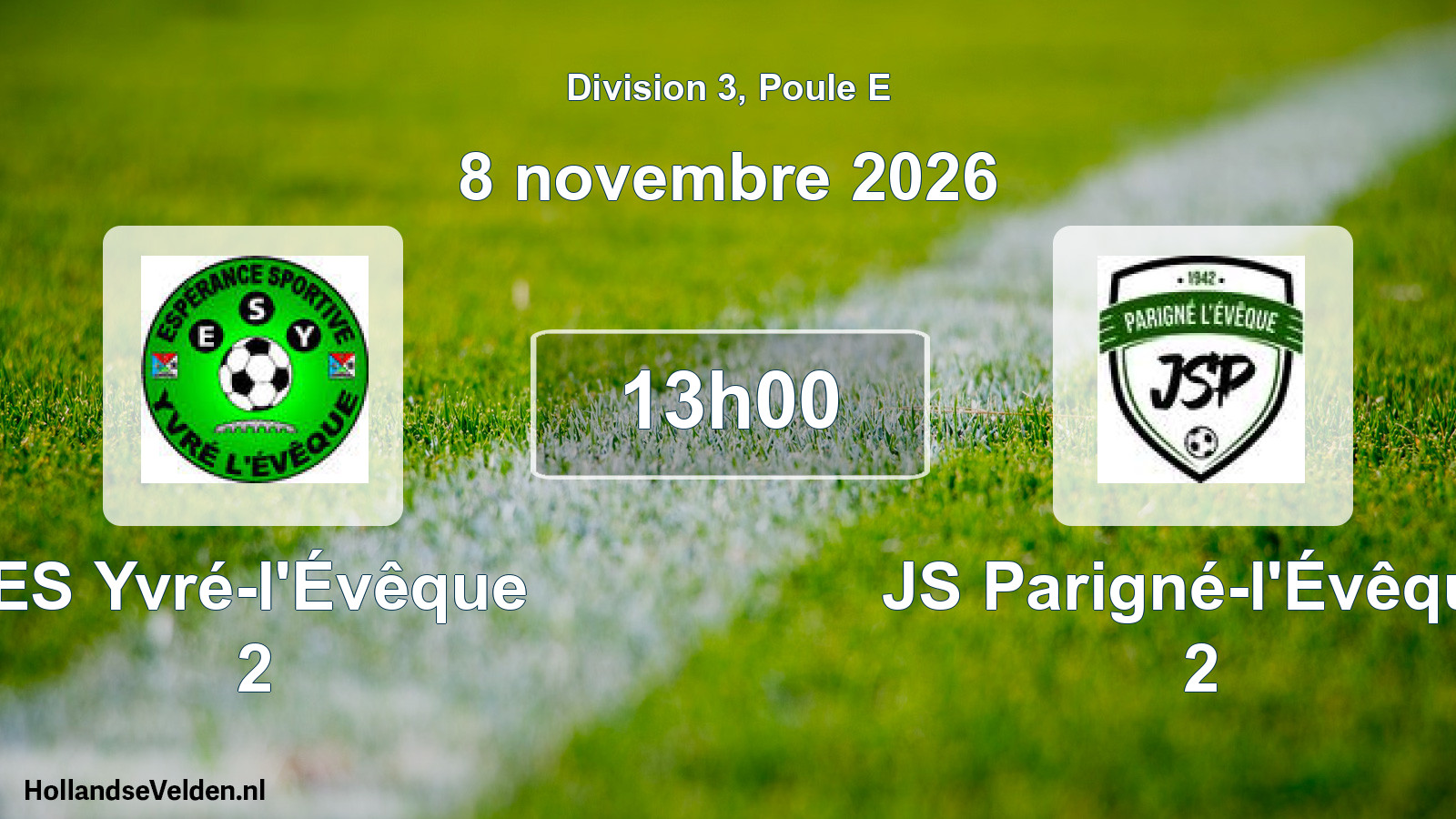 Match programmé: ES Yvré-l'Évêque 2 - JS Parigné-l'Évêque 2 (8 novembre 2026)