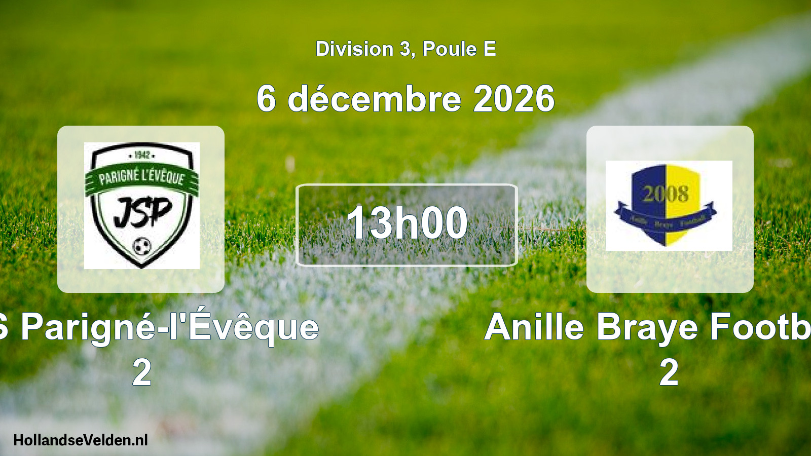 Match programmé: JS Parigné-l'Évêque 2 - Anille Braye Football 2 (6 décembre 2026)