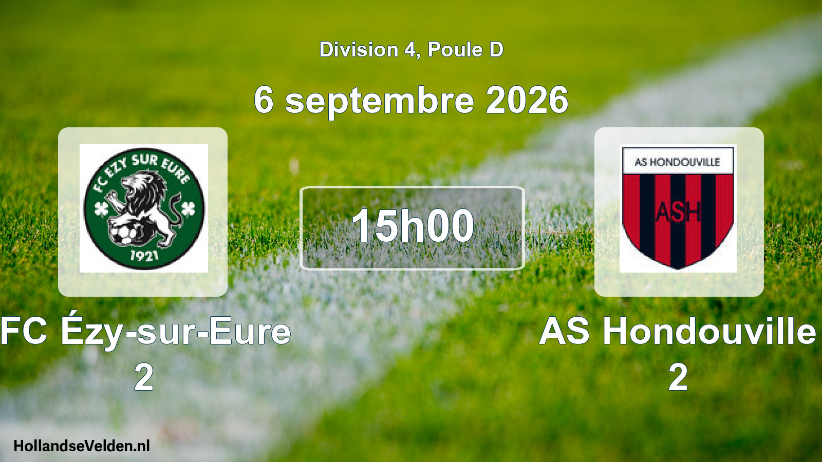 Scheduled Match: FC Ézy-sur-Eure 2 - AS Hondouville 2 (6 September 2026)