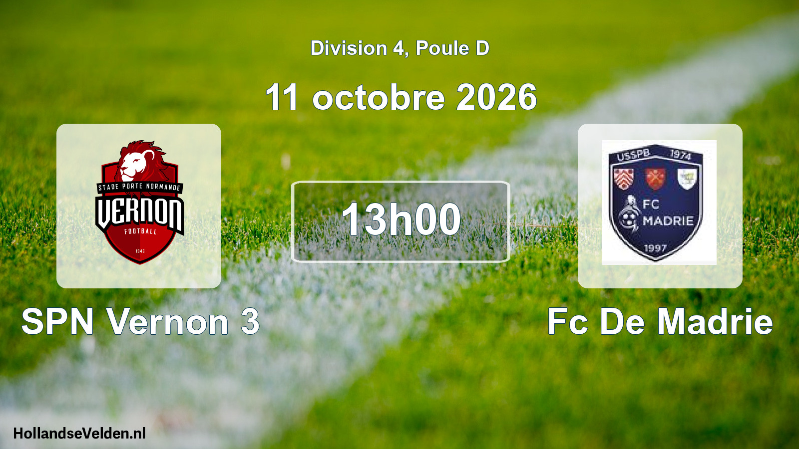 Match programmé: SPN Vernon 3 - Fc De Madrie (11 octobre 2026)