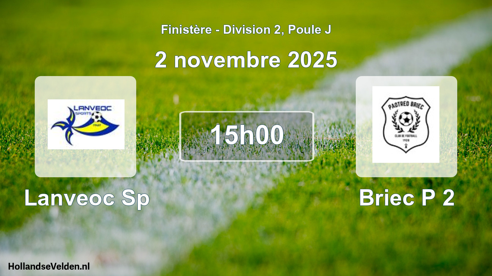 Geplande wedstrijd: Lanveoc Sp - Briec P 2 (2 novembre 2025)