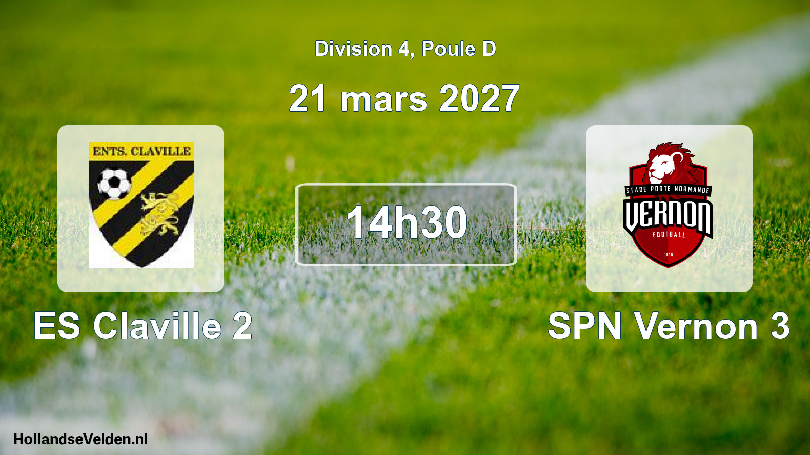 Scheduled Match: ES Claville 2 - SPN Vernon 3 (21 March 2027)
