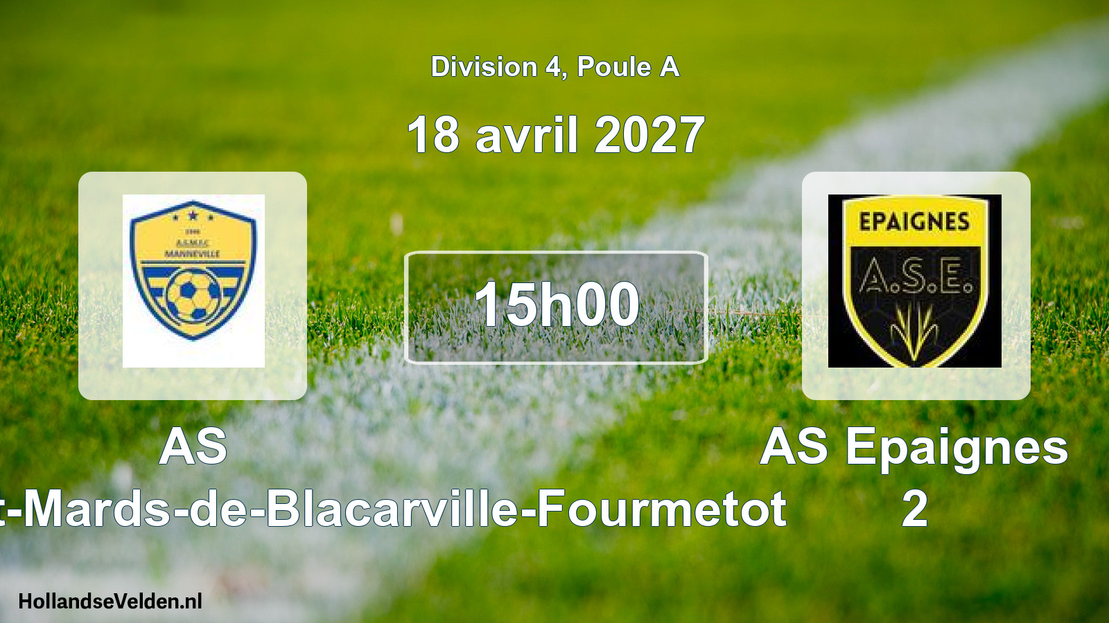 Match programmé: AS Manneville-Saint-Mards-de-Blacarville-Fourmetot - AS Epaignes 2 (18 avril 2027)