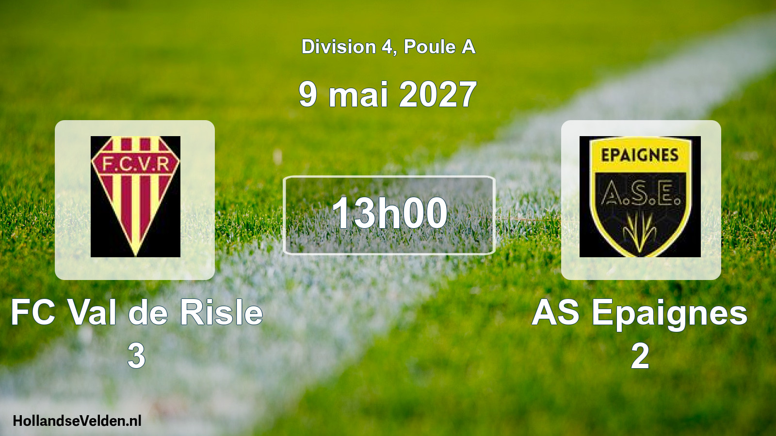 Match programmé: FC Val de Risle 3 - AS Epaignes 2 (9 mai 2027)