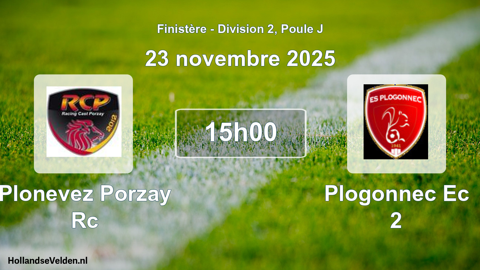 Geplande wedstrijd: Plonevez Porzay Rc - Plogonnec Ec 2 (23 november 2025)