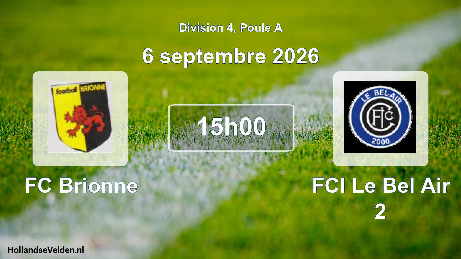 Scheduled Match: FC Brionne - FCI Le Bel Air 2 (6 September 2026)