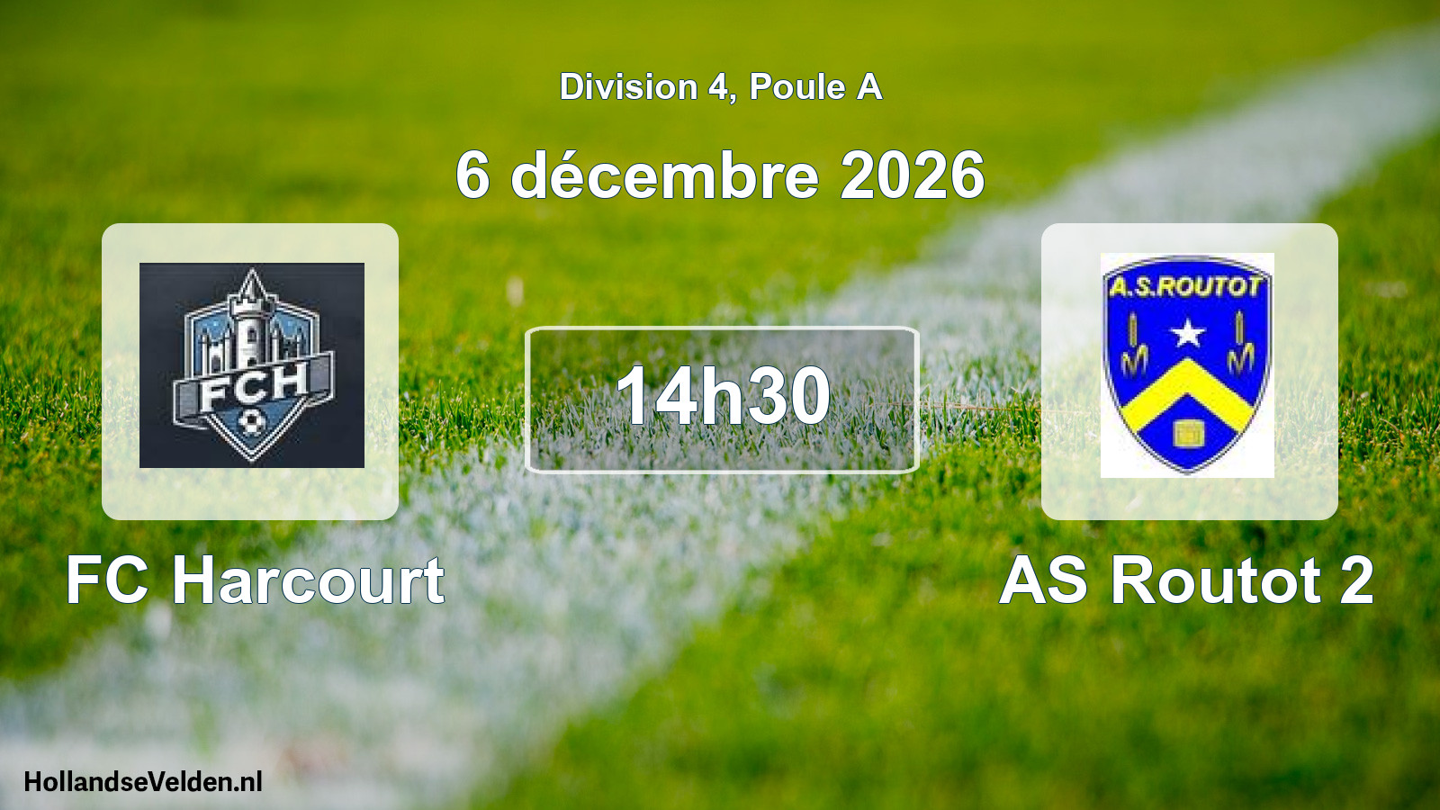 Match programmé: FC Harcourt - AS Routot 2 (6 décembre 2026)