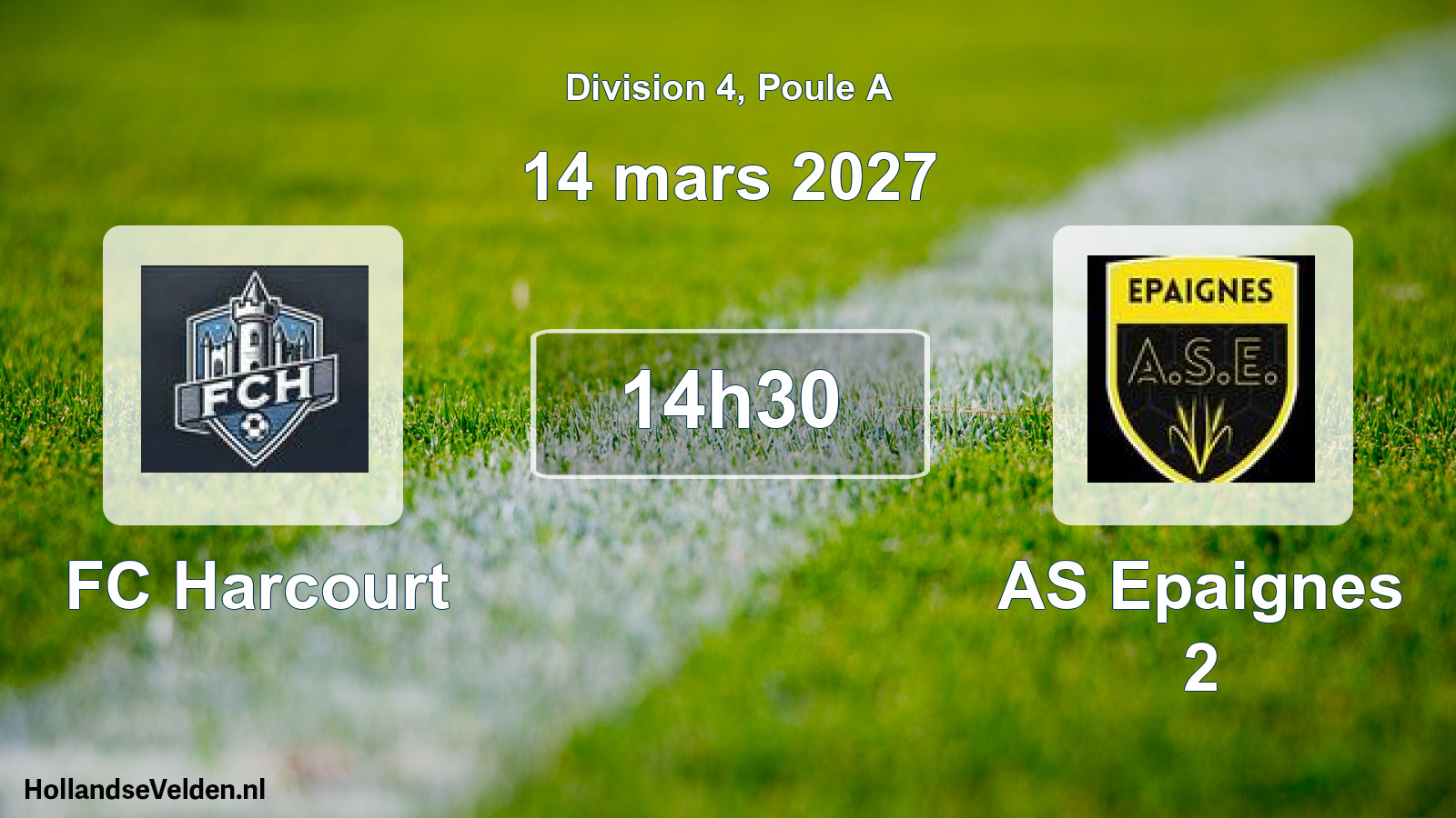 Match programmé: FC Harcourt - AS Epaignes 2 (14 mars 2027)