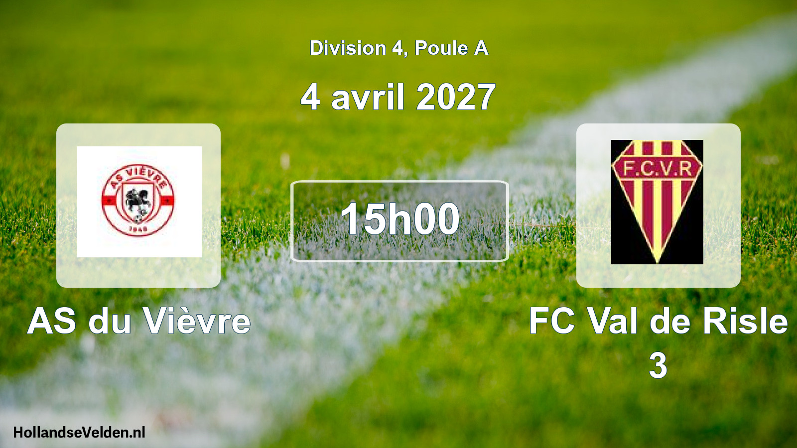 Scheduled Match: AS du Vièvre - FC Val de Risle 3 (4 April 2027)