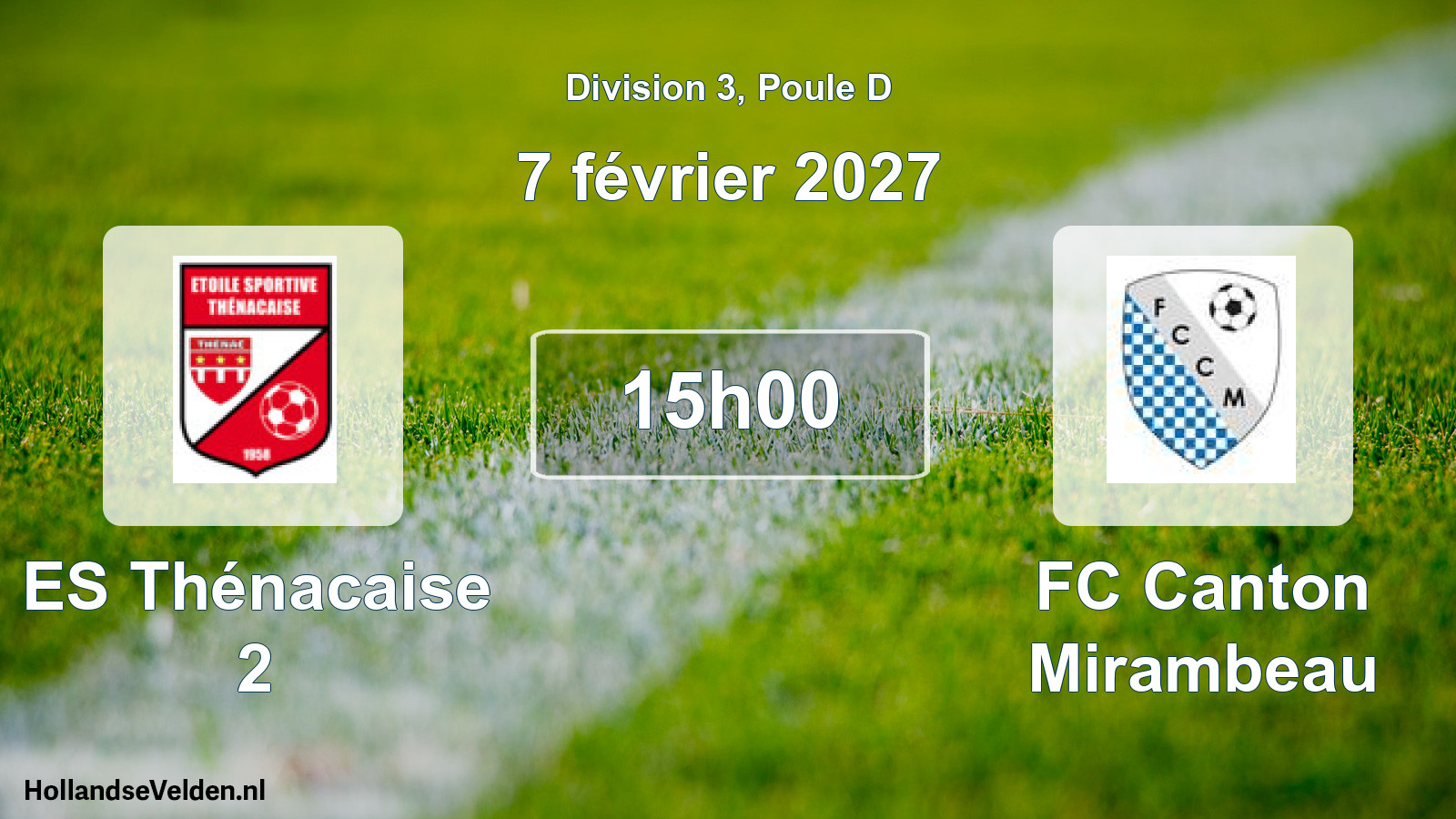 Match programmé: ES Thénacaise 2 - FC Canton Mirambeau (7 février 2027)