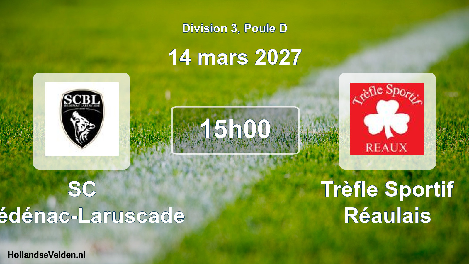 Match programmé: SC Bédénac-Laruscade - Trèfle Sportif Réaulais (14 mars 2027)