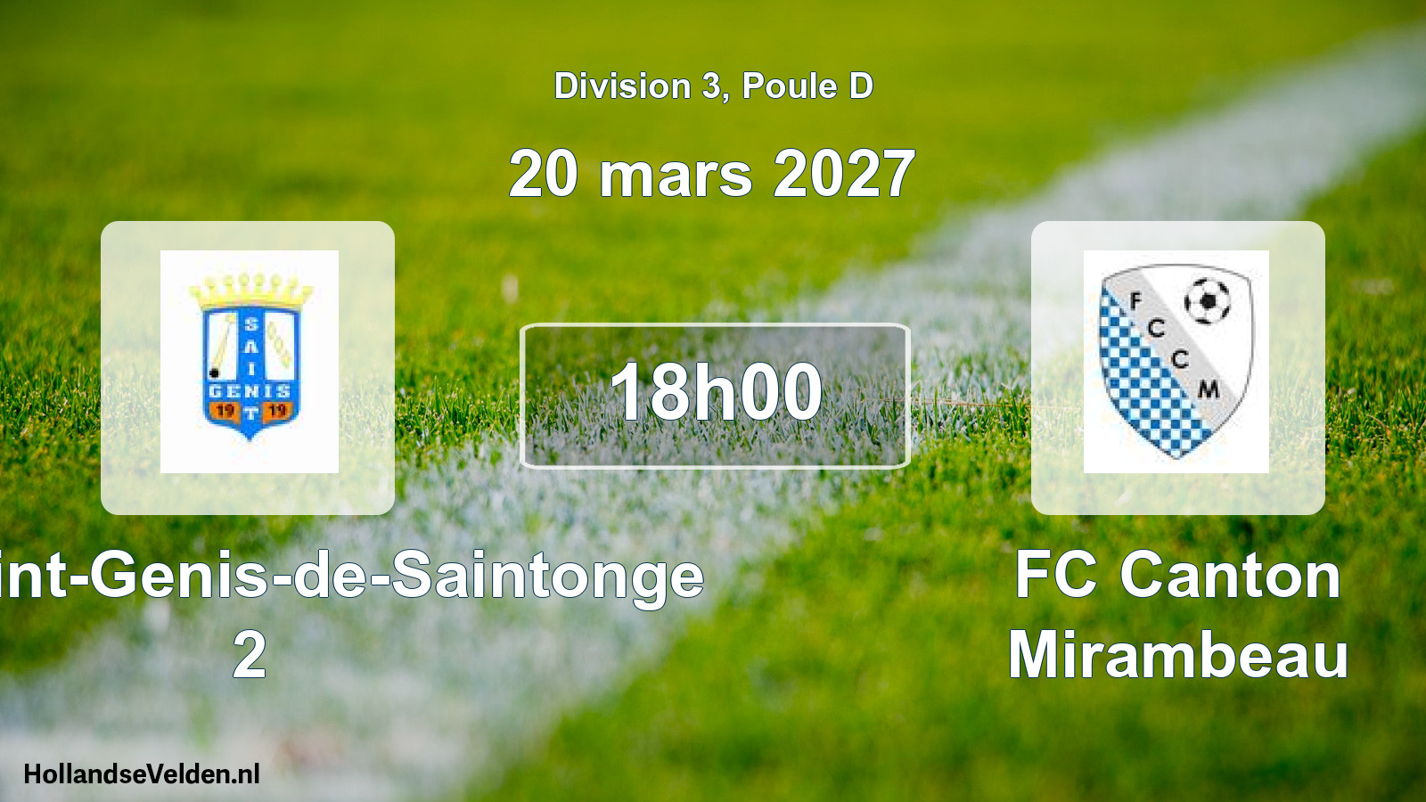 Scheduled Match: US Saint-Genis-de-Saintonge 2 - FC Canton Mirambeau (20 March 2027)