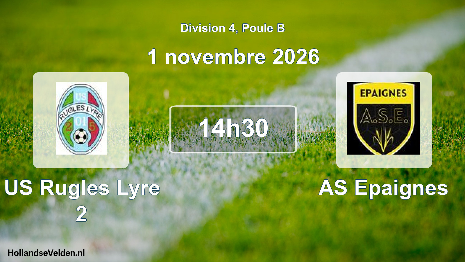 Match programmé: US Rugles Lyre 2 - AS Epaignes (1 novembre 2026)